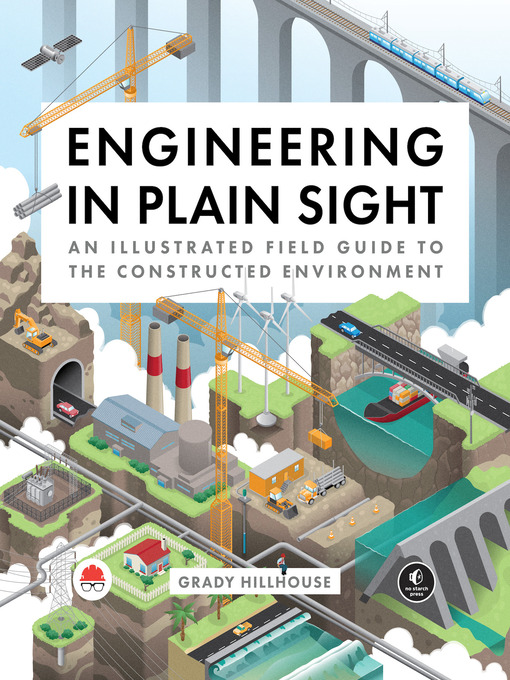 Title details for Engineering in Plain Sight by Grady Hillhouse - Wait list